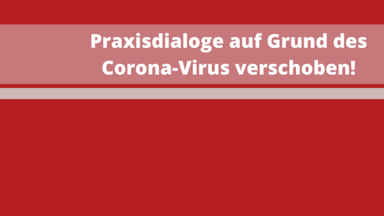 Links auf dem Bild sieht man eine geöffnete Hand und eines Teils des Oberkörpers mit weißem Kleidungsstück. In der geöffneten hellen Handfläche sieht man Seifenblasen, welche aufgefangen wurde. Der Hintergrund des Bildes ist beige. Der gesamte rechte Teil des Bildes ist beige mit einer leichten körnigen Struktur. Oben rechts steht in weißer Schrift auf einem hellen grauen Balken geschrieben: Praxisdialoge auf Grund des Corona-Virus abgesagt!