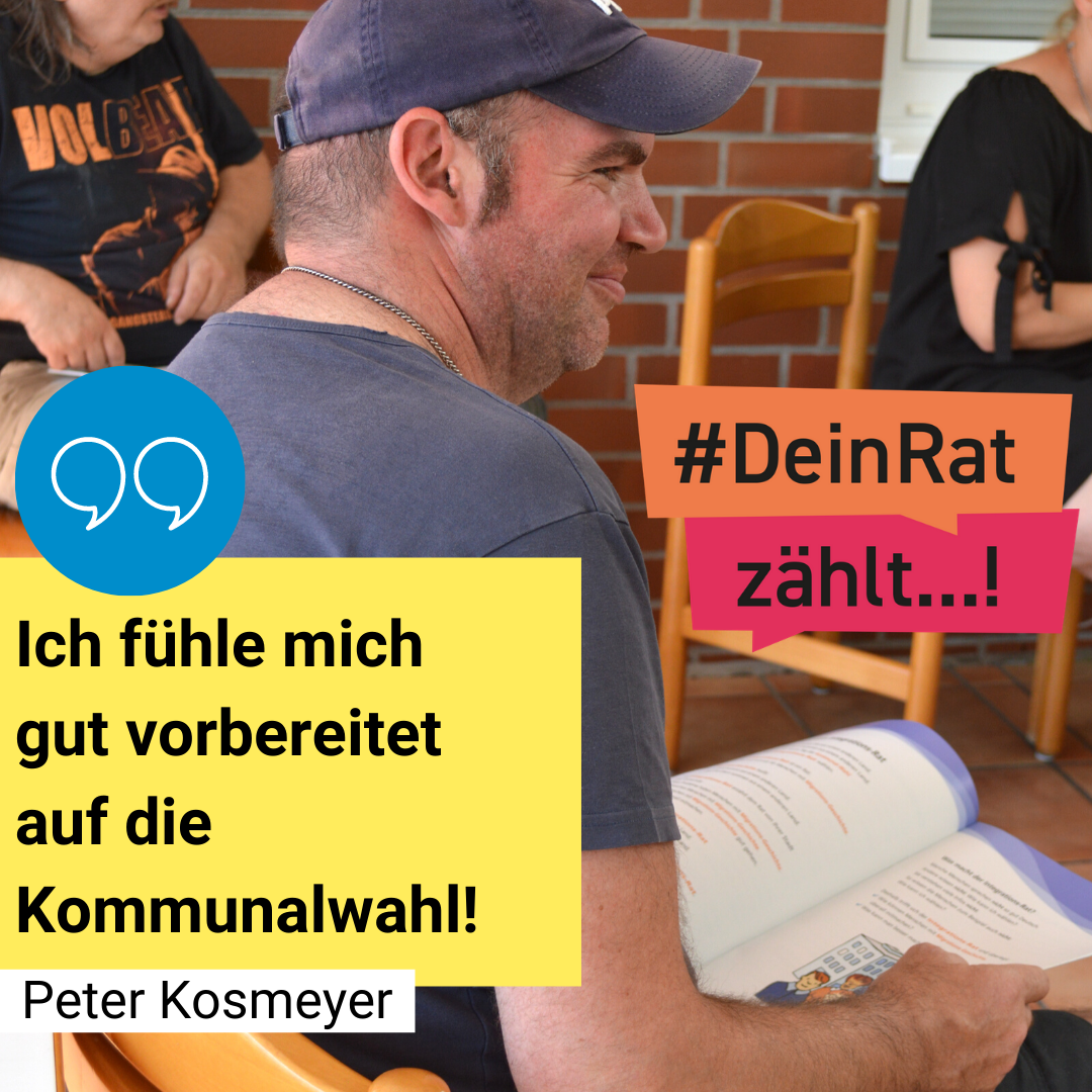 Man sieht Peter Kosmeyer. Es steht geschrieben: #DeinRatzählt "Ich fühle mich gut vorbereitet auf die Kommunalwahl!" Peter Kosmeyer