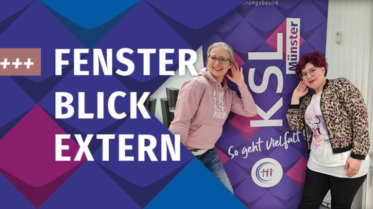 Neu im Blog Fensterblick Extern steht auf bunten Kachlen der KSL.NRW/Foto von Faowzia Möwes, die im Interview spricht, und Wibke Roth (v.r.)